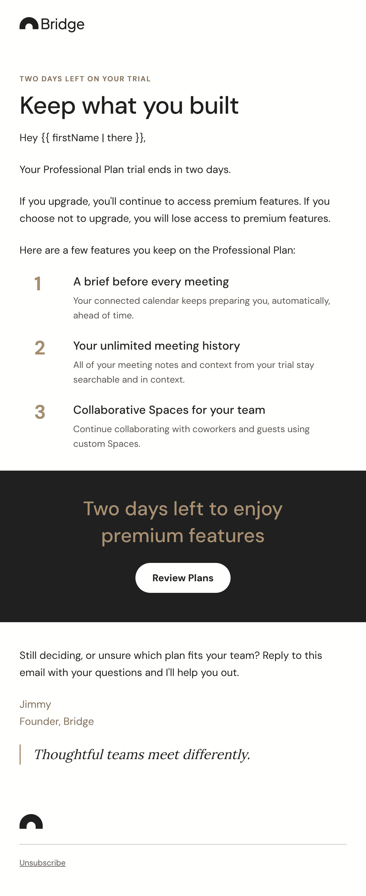 Your Bridge trial ends in 2 days email design