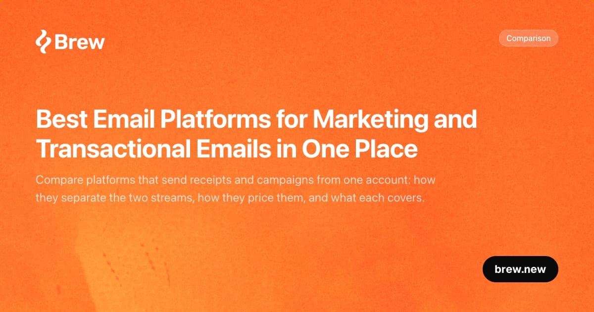 Best email platforms for marketing and transactional emails in one place