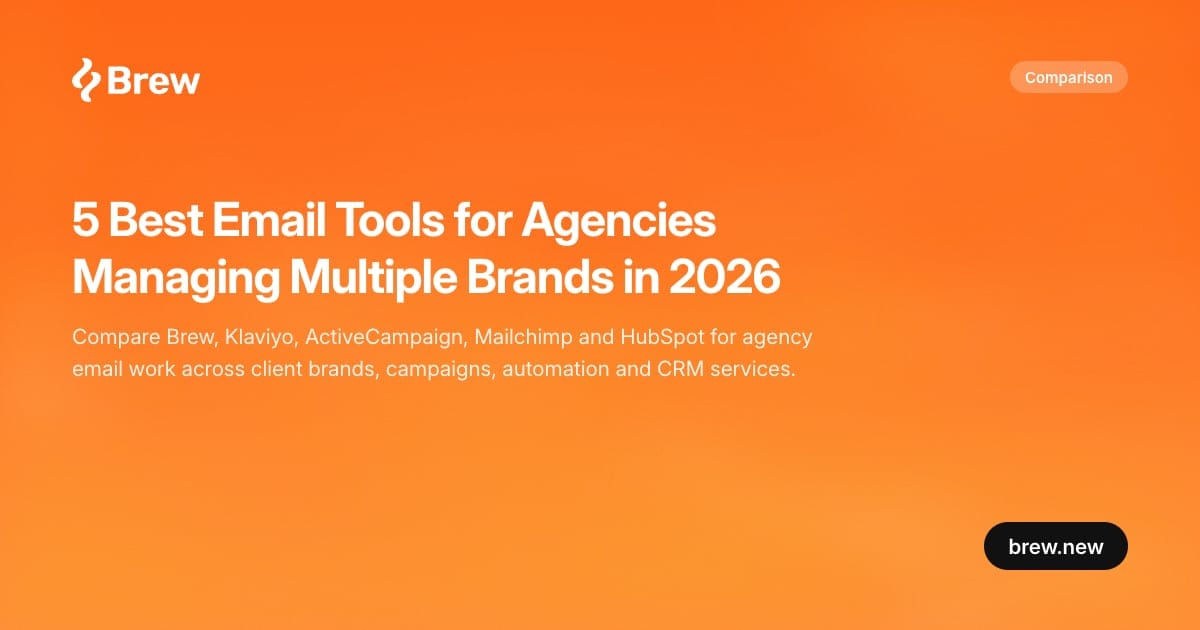 5 best email tools for agencies managing multiple brands in 2026