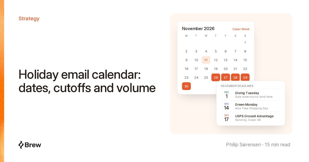 Holiday email calendar: dates, cutoffs and volume